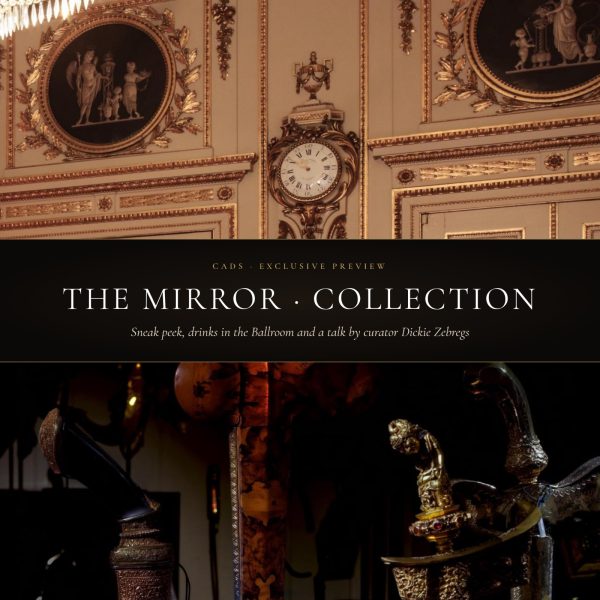 MirrorCollection 30 Oct - Mirror Collection, Keizersgracht